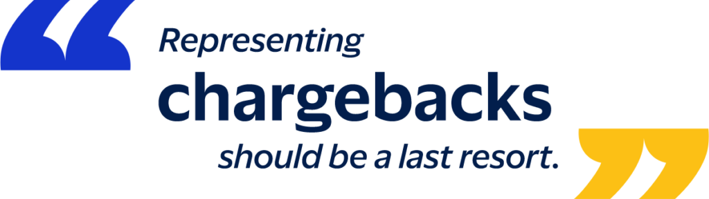 Representing Chargebacks Should be a Last Resort