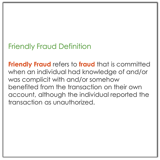Friendly Fraud definition