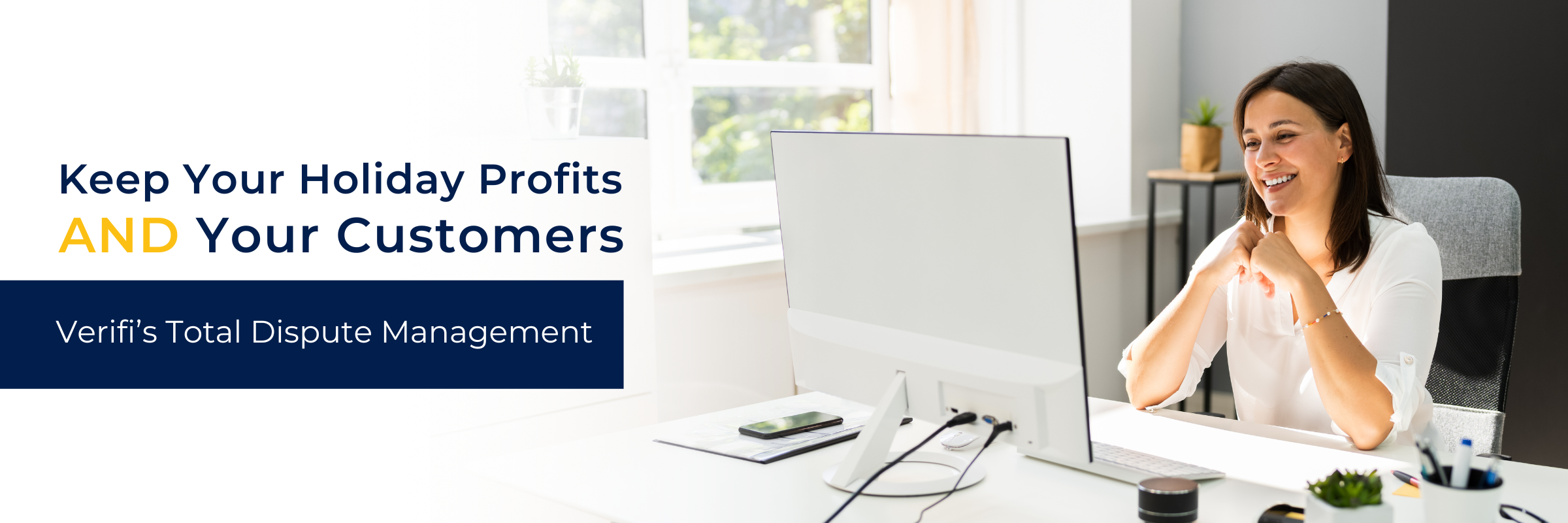 Keep your holiday profits AND your customers